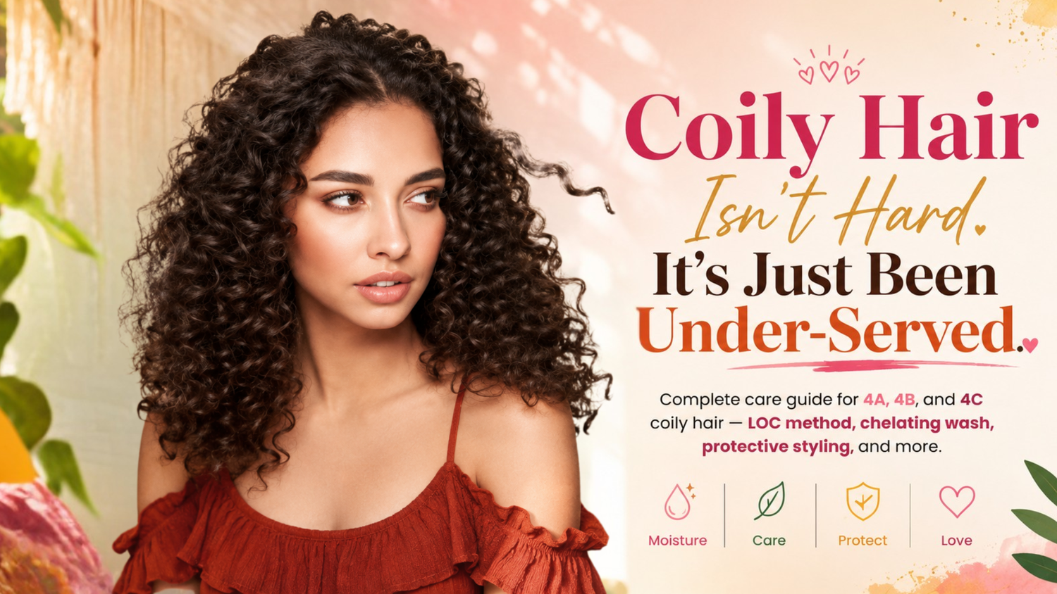 Coily Hair Care in India: The Underserved 4A–4C Curl Community Guide