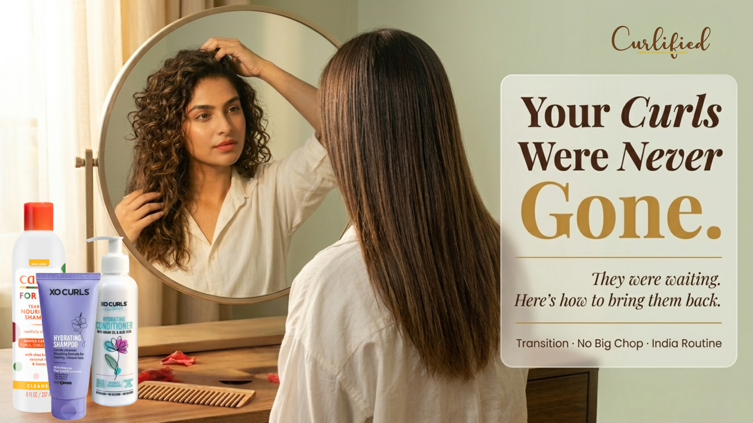 How to Transition from Straightened to Natural Curls in India Without the Big Chop