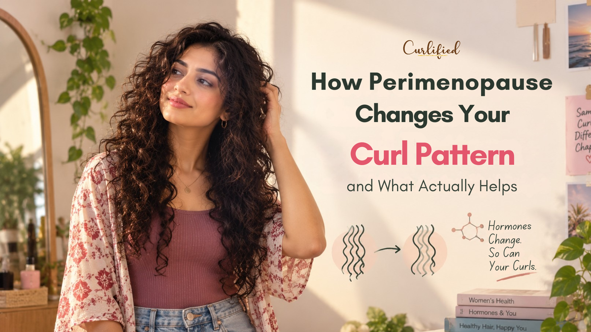 How Perimenopause Changes Your Curl Pattern and What Actually Helps